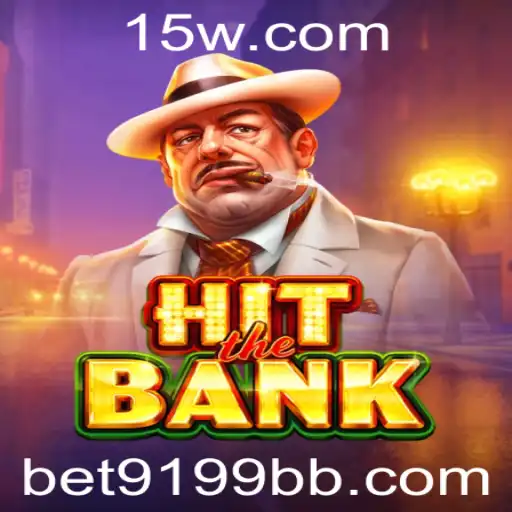 HitTheBank: Descubra o Empolgante Mundo do Cassino com Bet9199